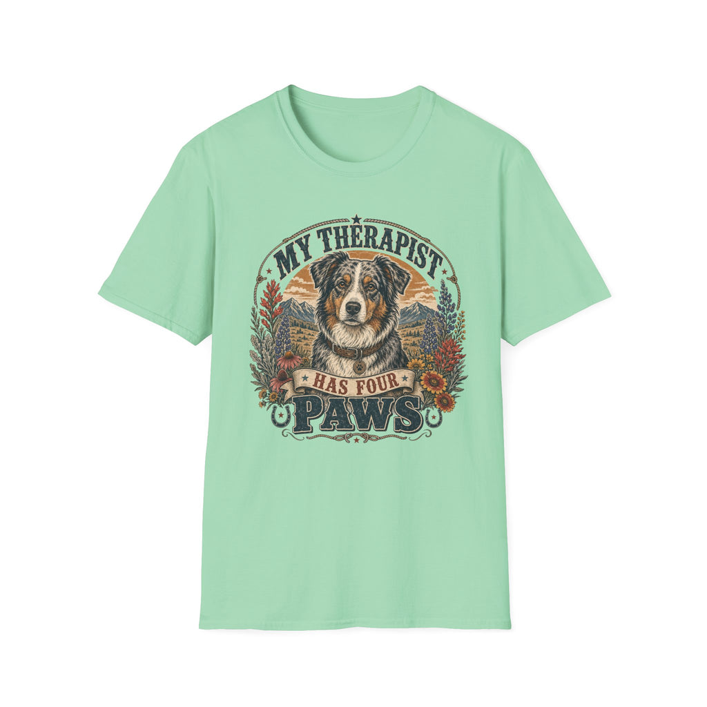 Australian Shepherd My Therapist Has Four Paws T-shirt
