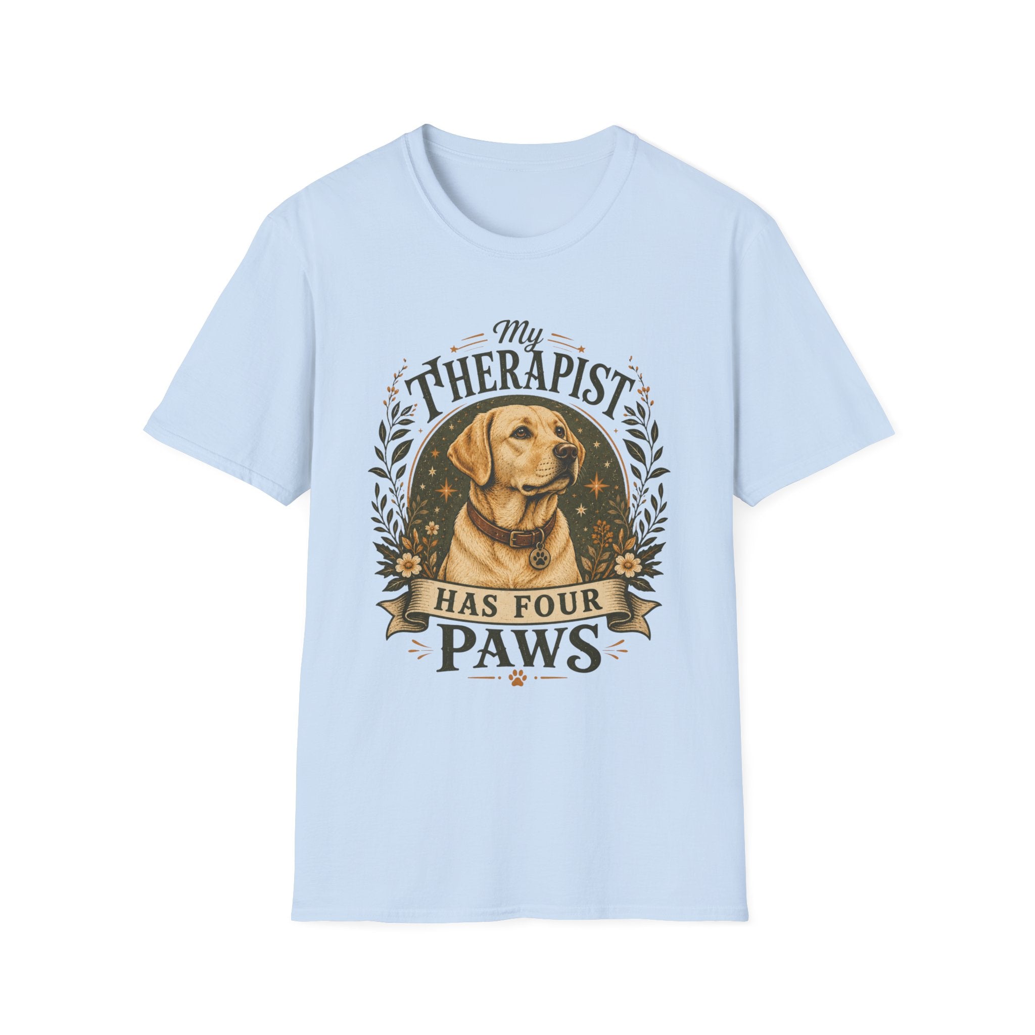 My Therapist Has Four Paws T-Shirt