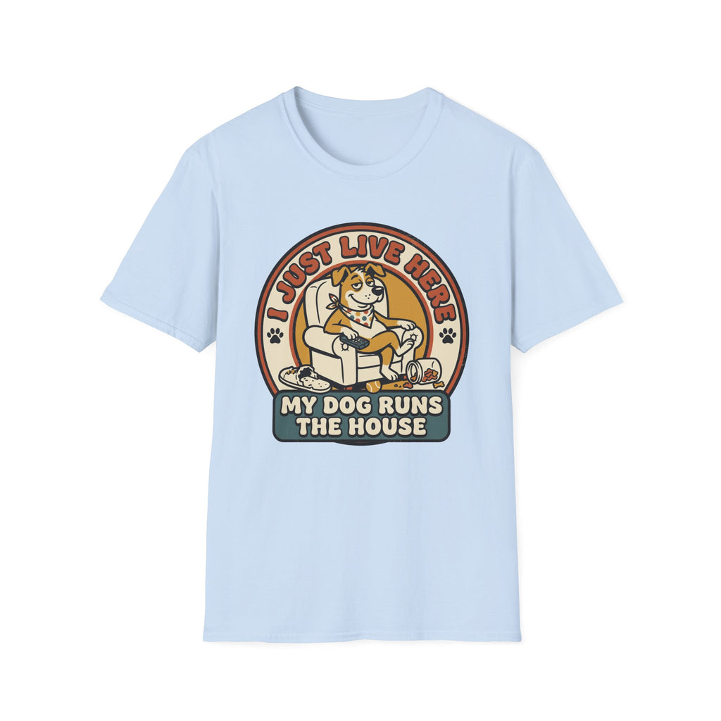 I Just Live Here T-Shirt