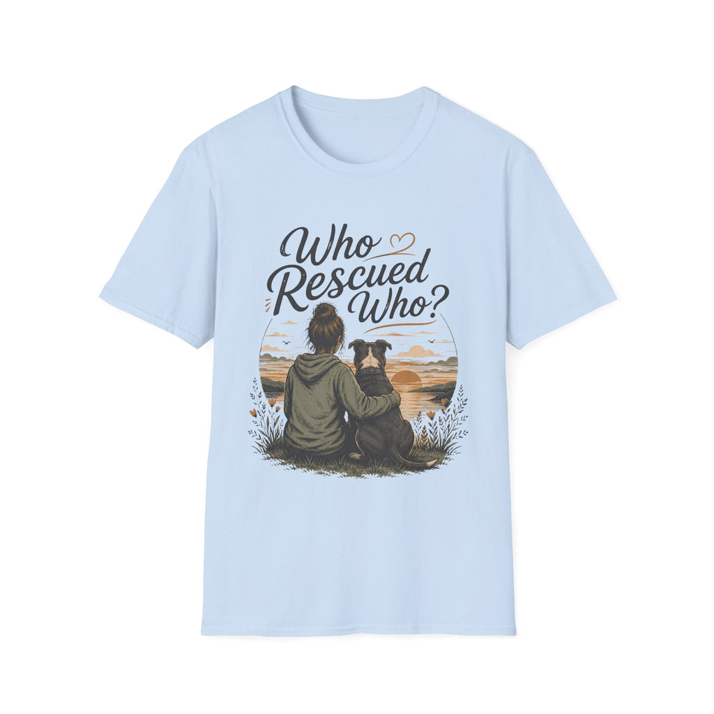 Who Rescued Who T-Shirt