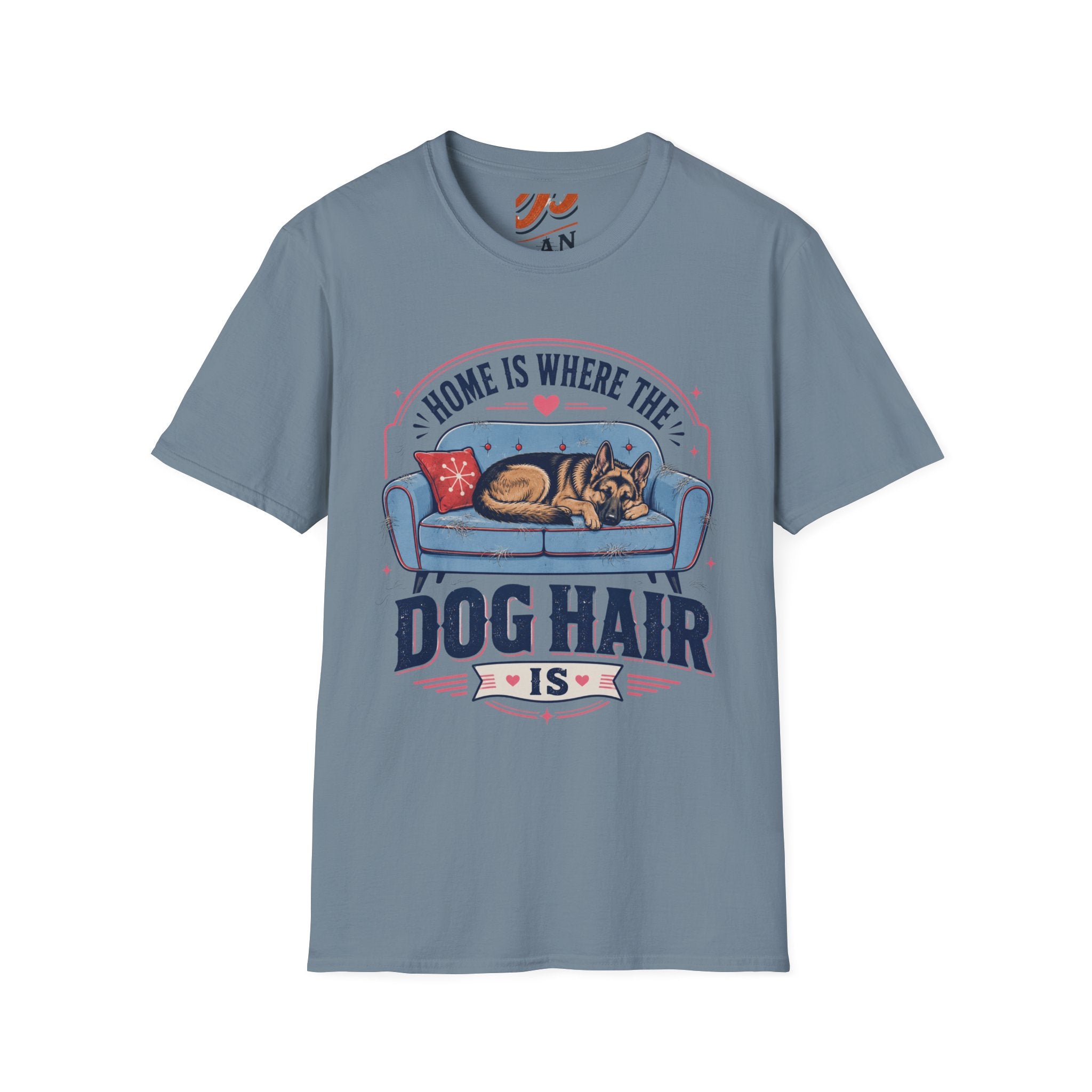 Home is Where The Dog Hair Is T-Shirt