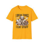 I Break Things I Eat Stuff Puppy T-Shirt