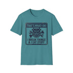 Retro That's What I Do I Break Things I Eat Stuff T-Shirt