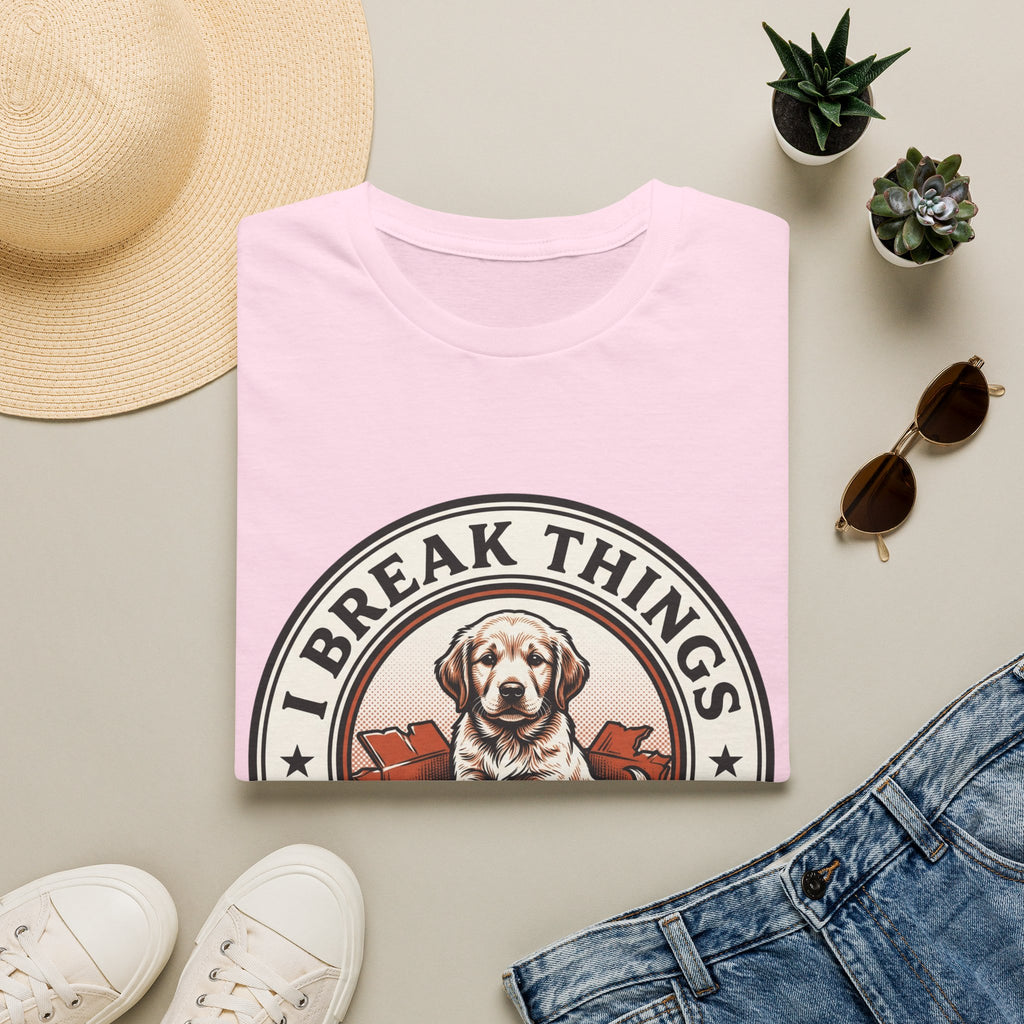I Break Things I Eat Stuff Badge