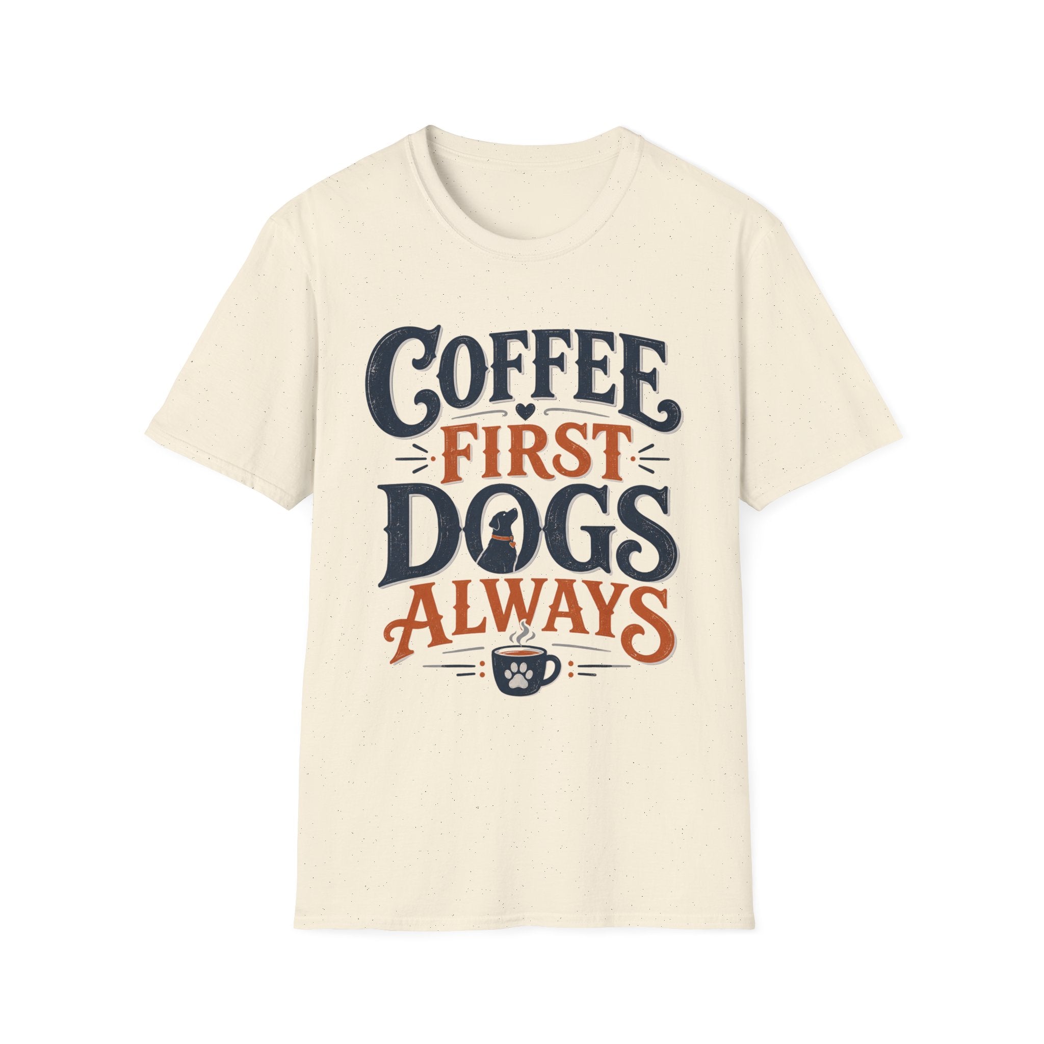 Coffee First Dogs Always