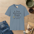 A Day Without Dogs T-Shirt