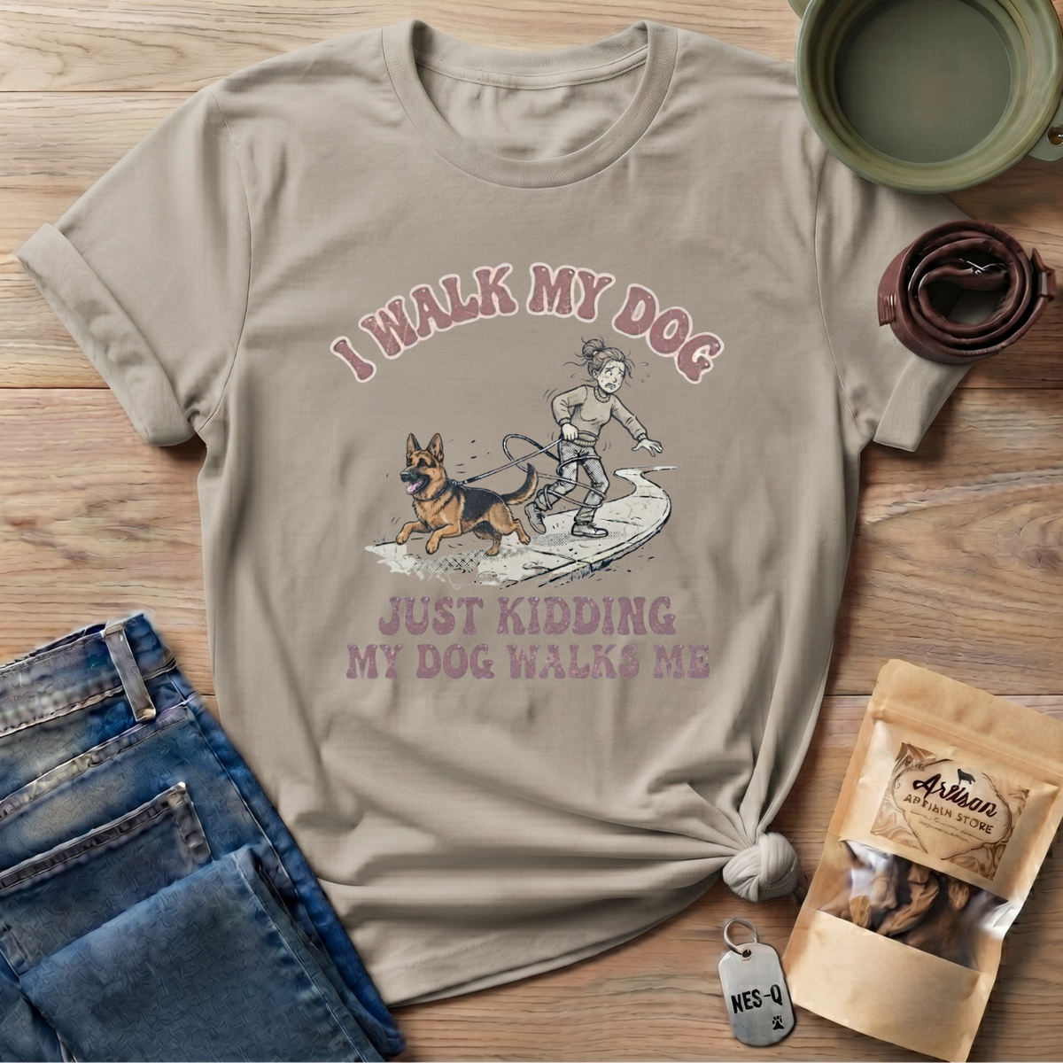 My Dog Walks Me T-Shirt