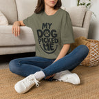 My Dog Picked Me T-Shirt