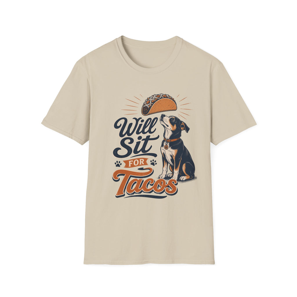 Will Sit For Tacos T-Shirt