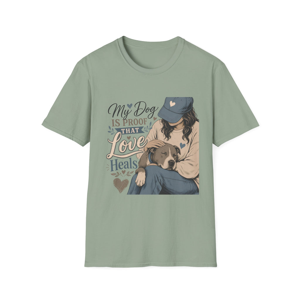 My Dog Is Proof T-Shirt