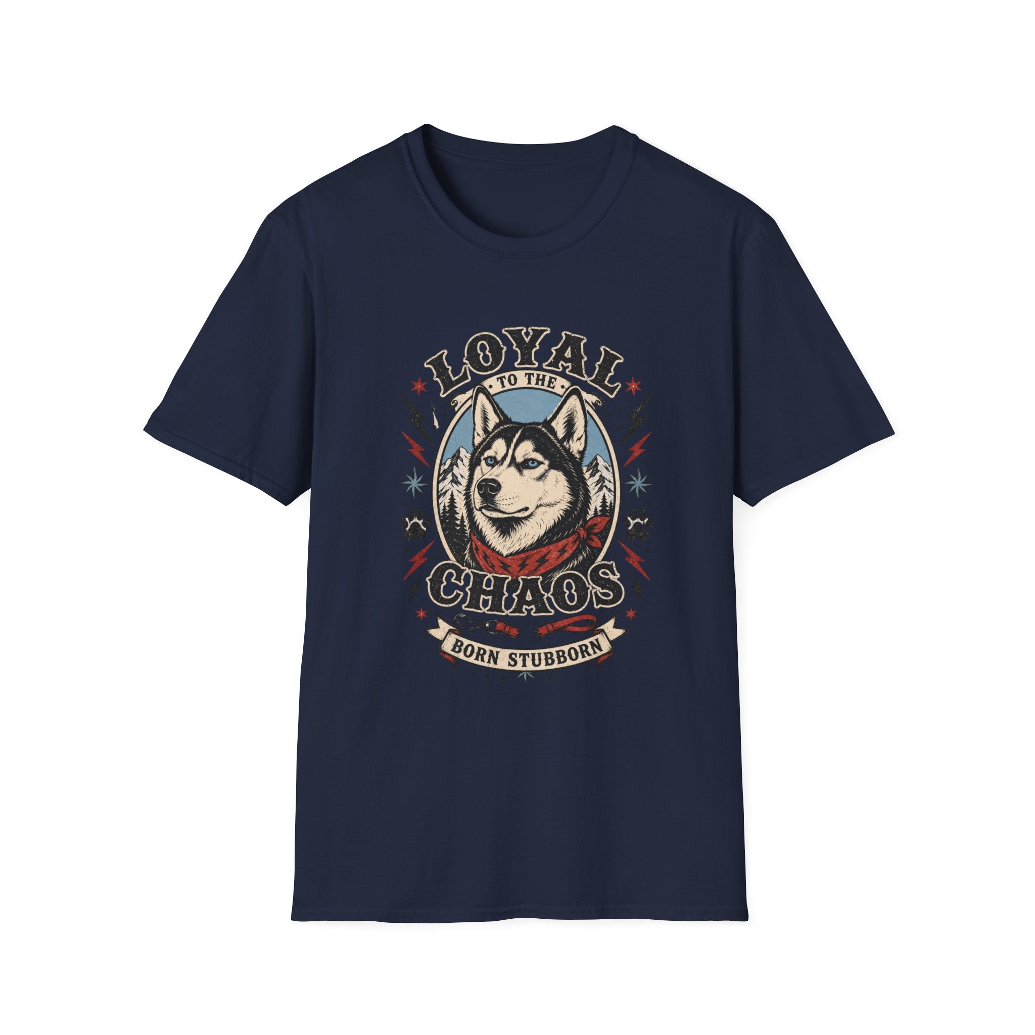 Loyal to the Chaos T-Shirt