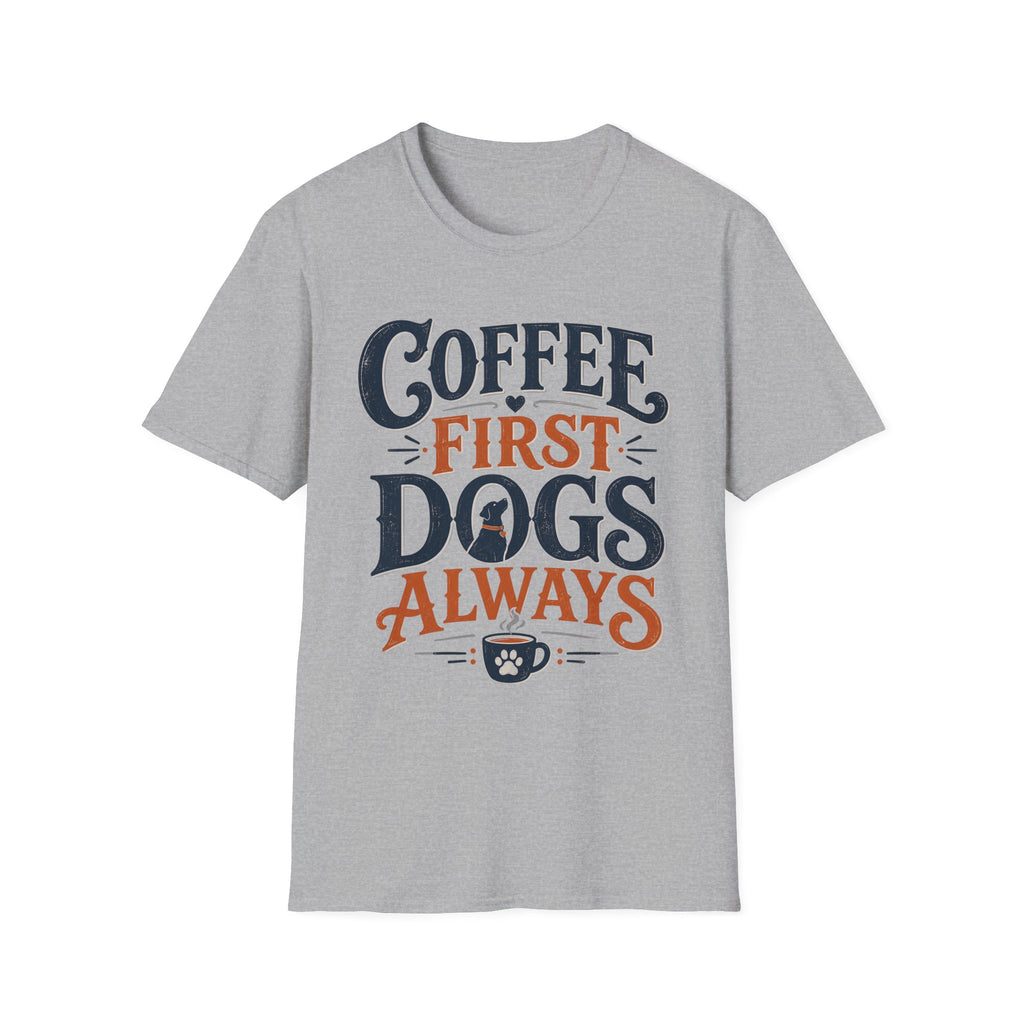 Coffee First Dogs Always