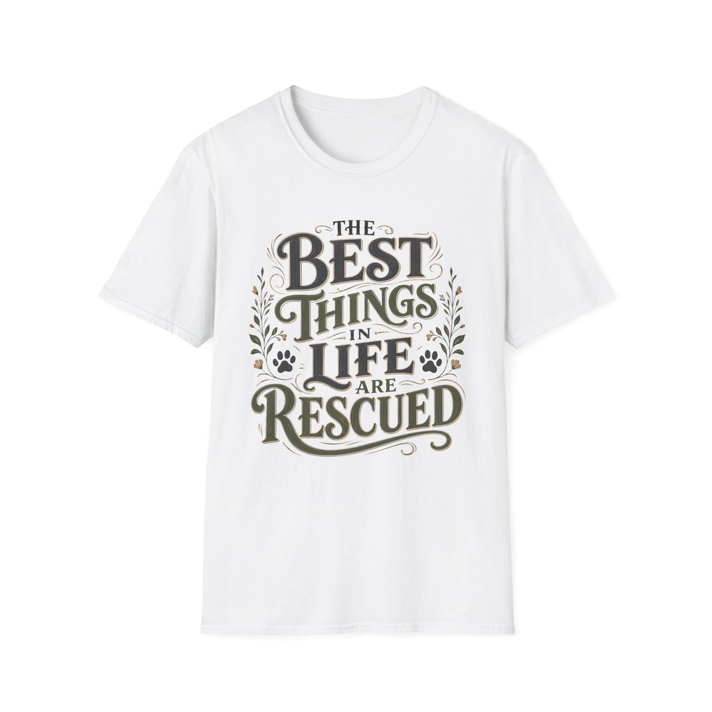 Best Things in Life T-Shirt