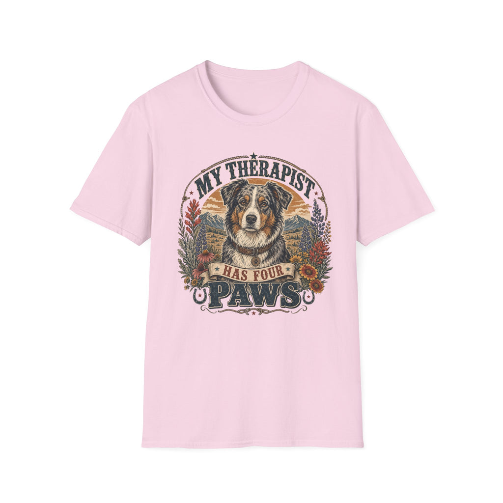 Australian Shepherd My Therapist Has Four Paws T-shirt