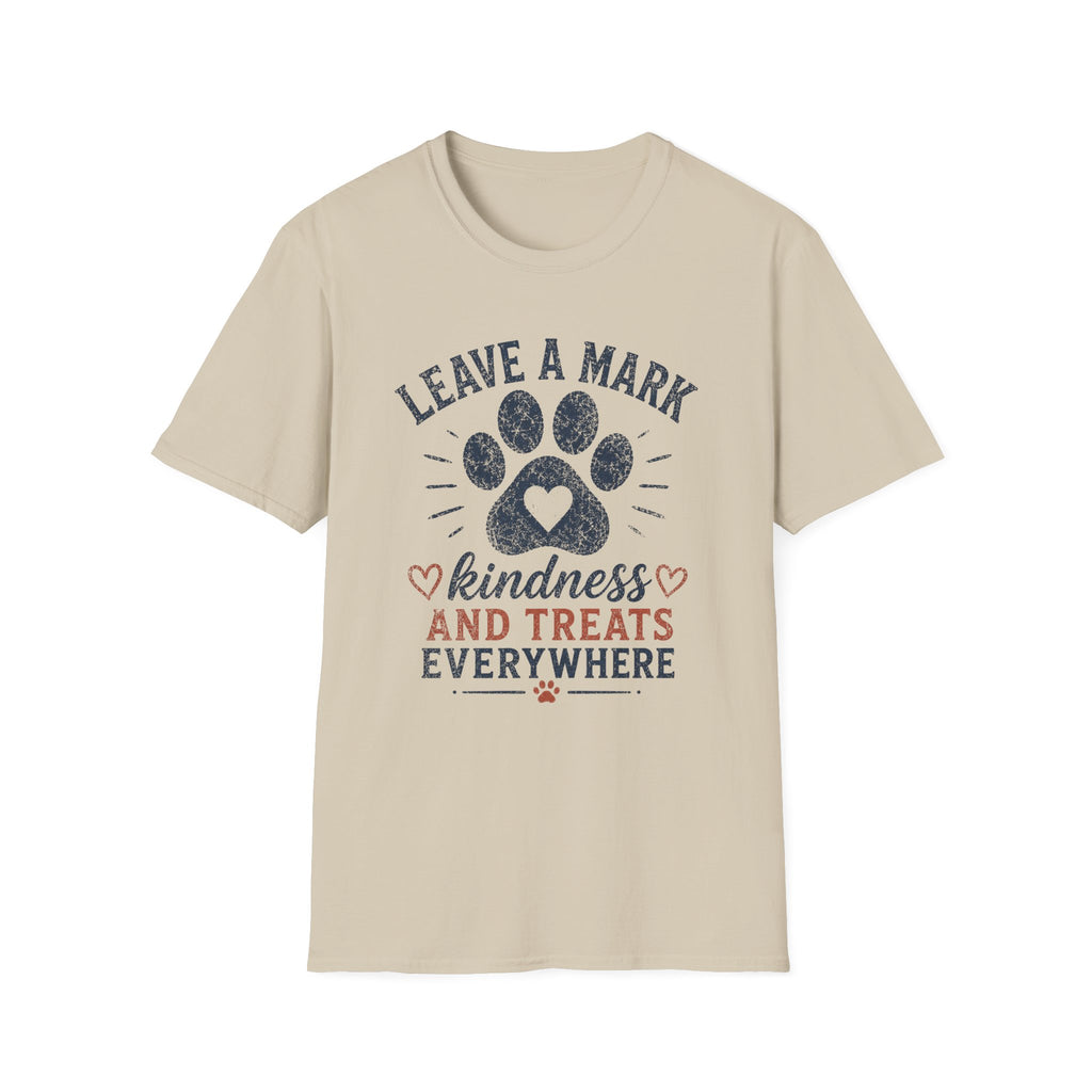 Leave A Mark Kindness and Treats Everywhere Pawprint T-Shirt