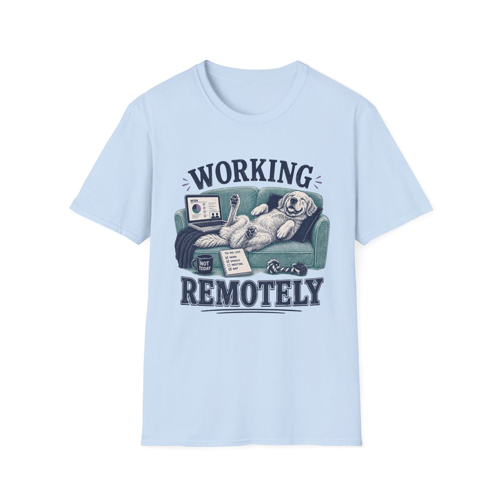 Working Remotely T-Shirt