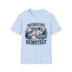 Working Remotely T-Shirt