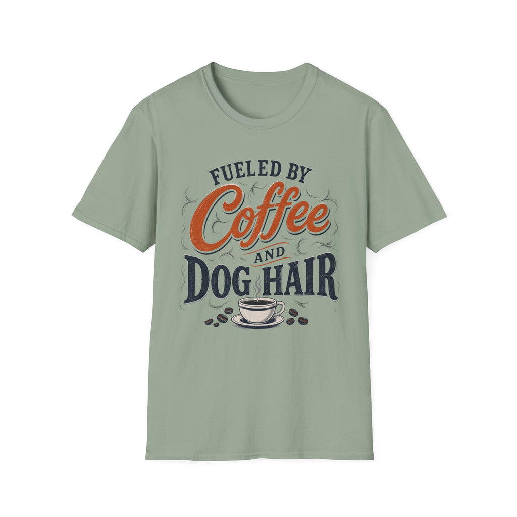 Fueled By Coffee And Dog Hair T-Shirt