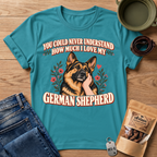 Never Understand GSD T-Shirt