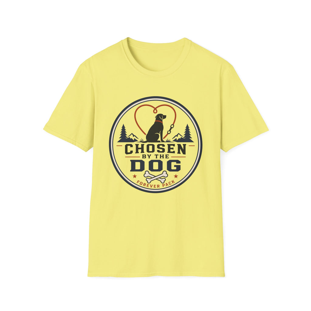 Chosen By The Dog T-Shirt