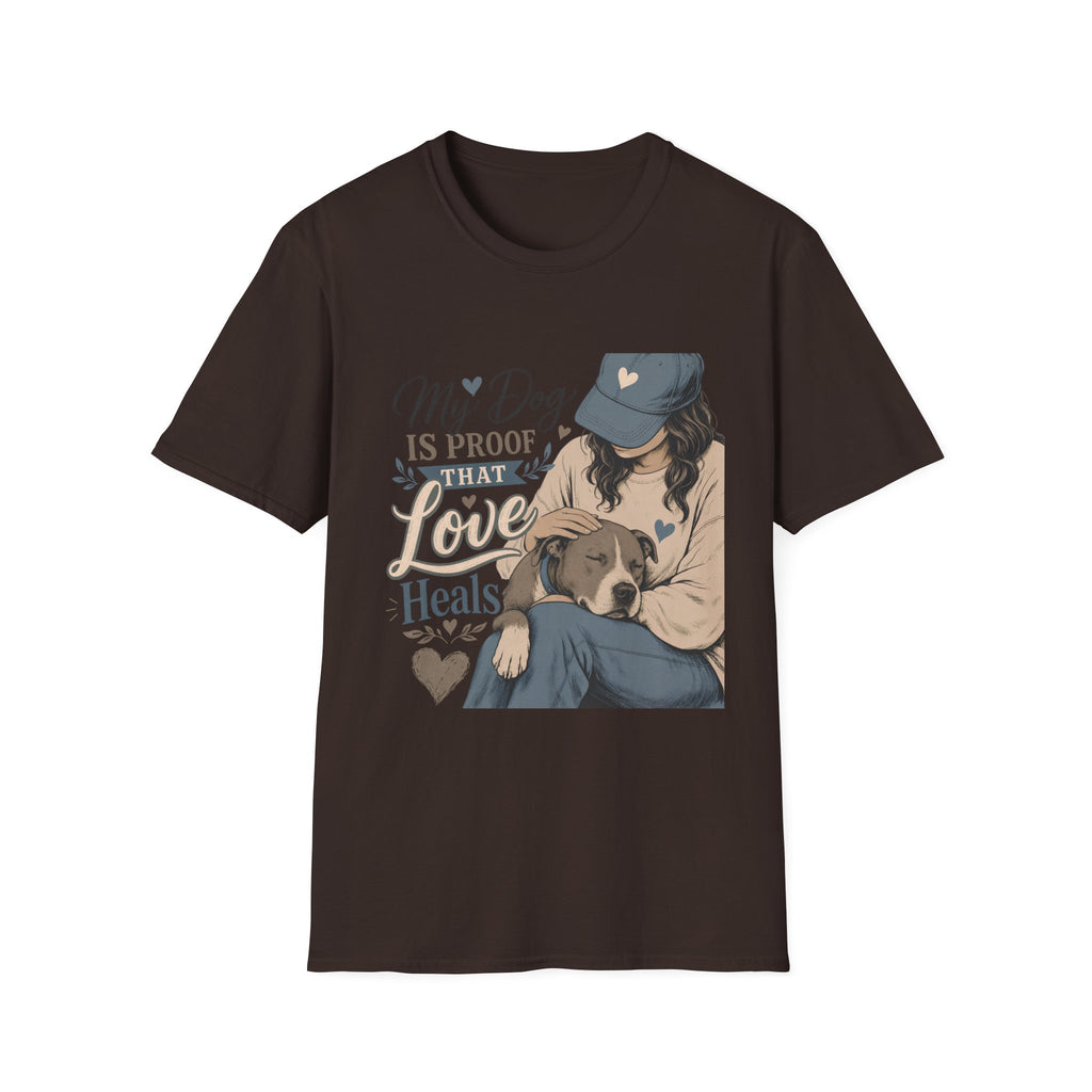 My Dog Is Proof T-Shirt