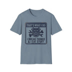 Retro That's What I Do I Break Things I Eat Stuff T-Shirt