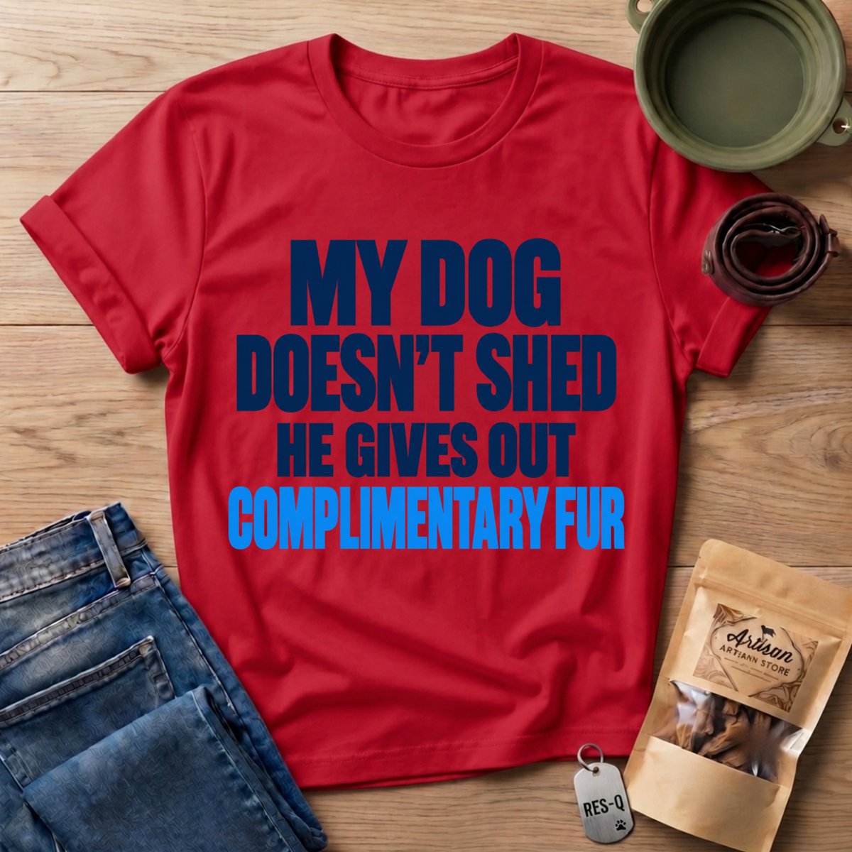 Doesn't Shed T-Shirt