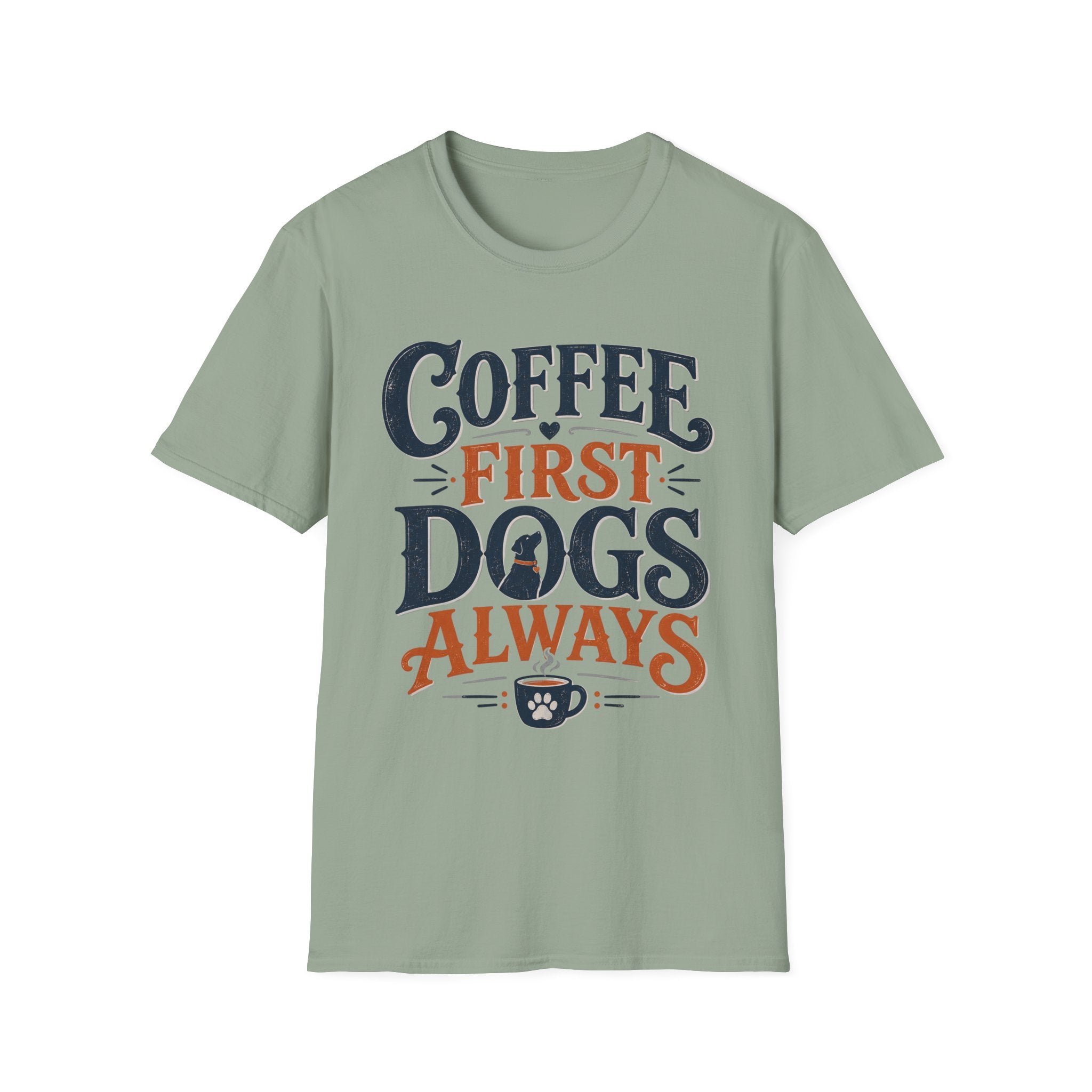 Coffee First Dogs Always