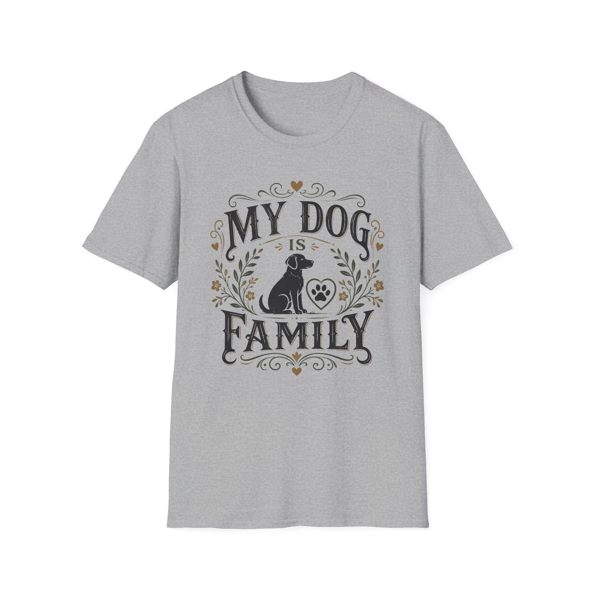My Dog Is Family T-Shirt