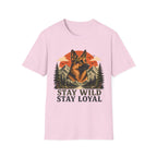 Stay Wild Stay Loyal T-Shirt
