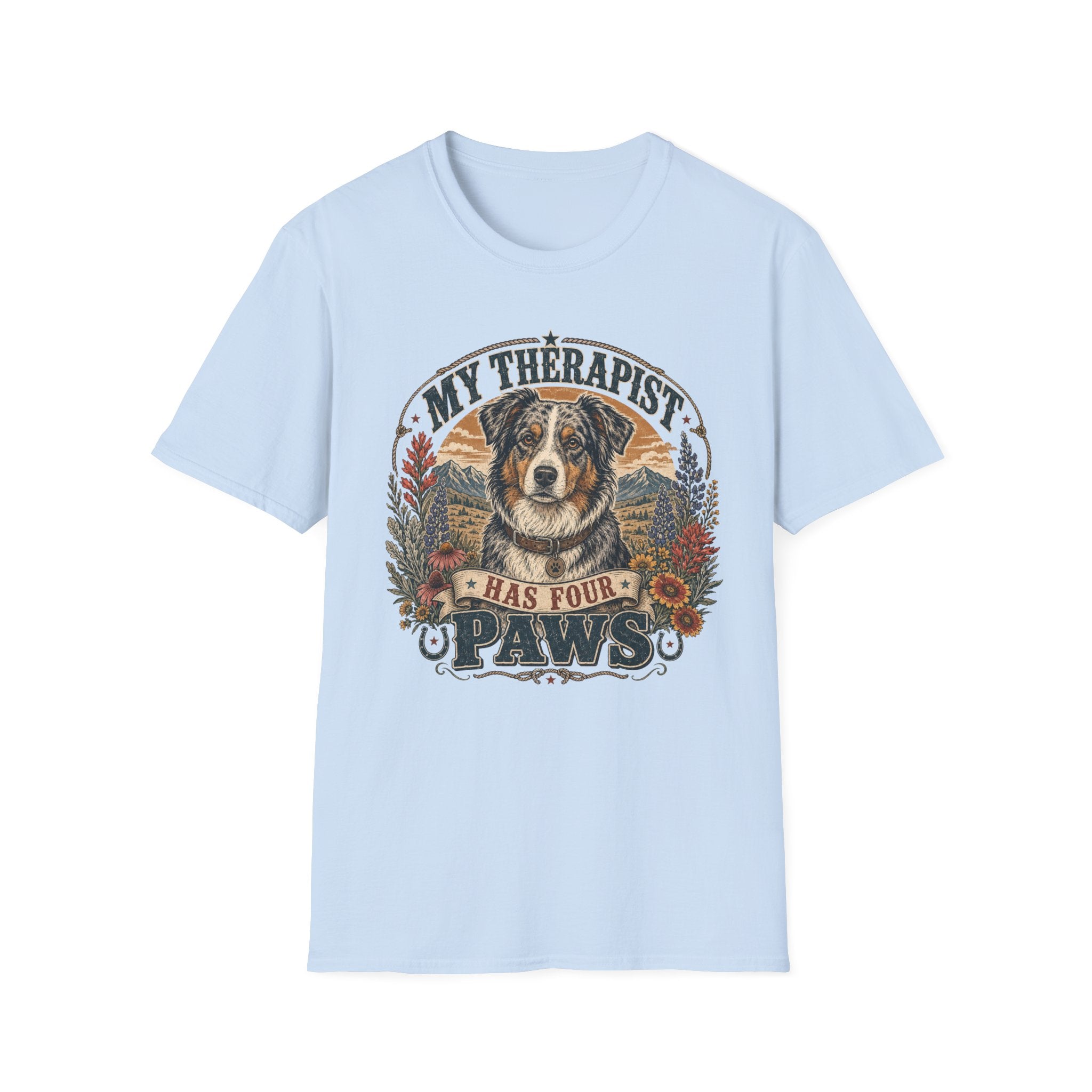 Australian Shepherd My Therapist Has Four Paws T-shirt