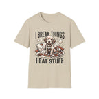 I Break Things I Eat Stuff Puppy T-Shirt