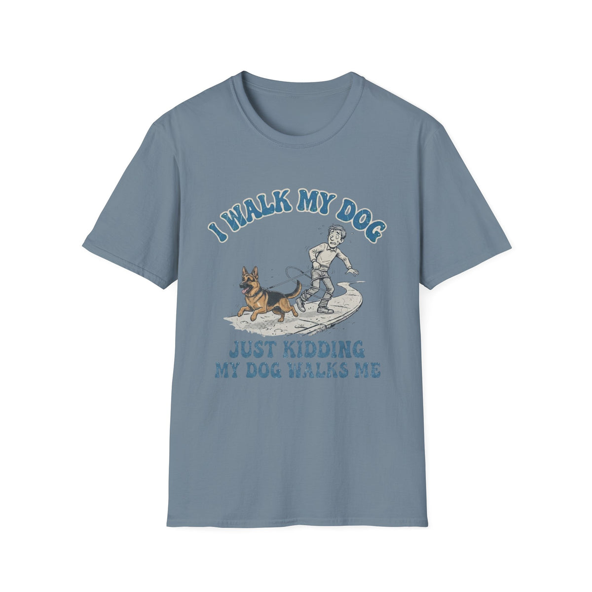I Walk My Dog T-Shirt