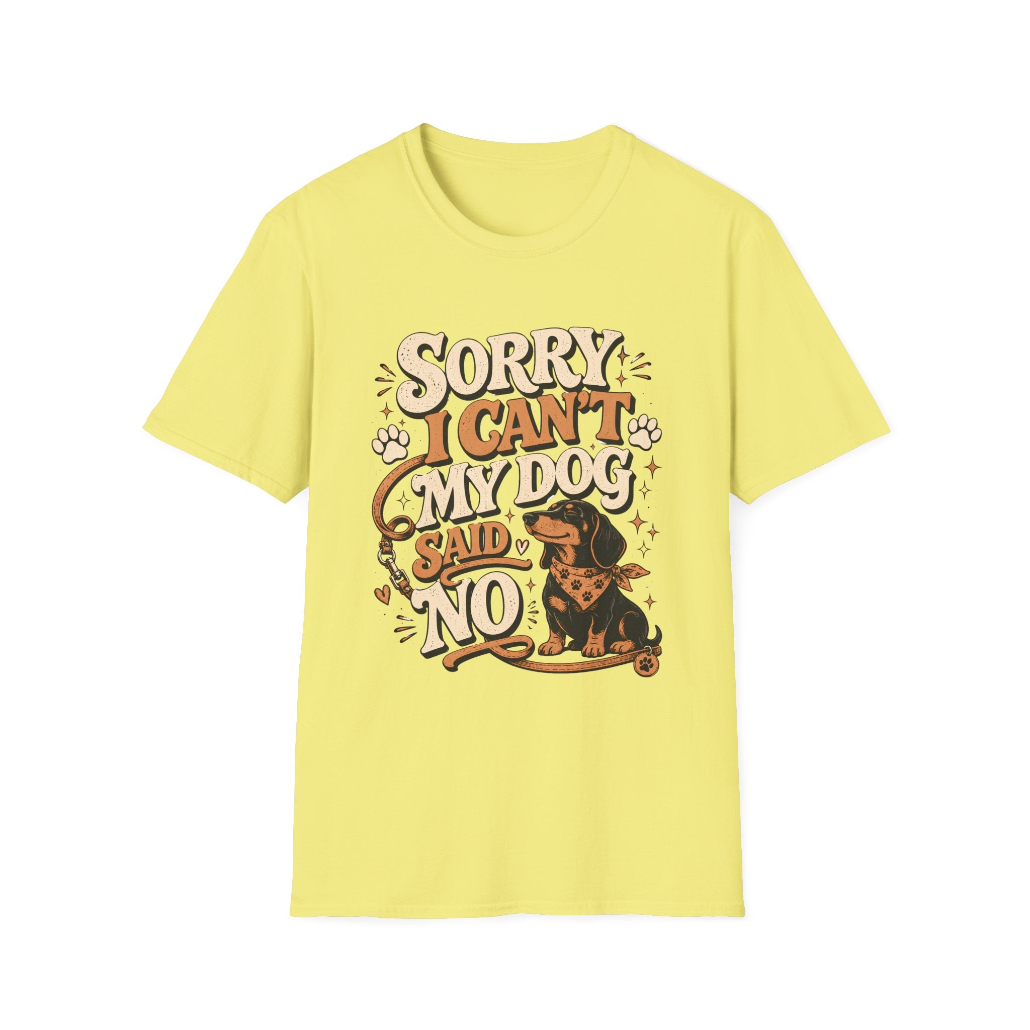 Sorry I Can't T-Shirt