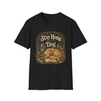 Stay Home With The Dog T-Shirt
