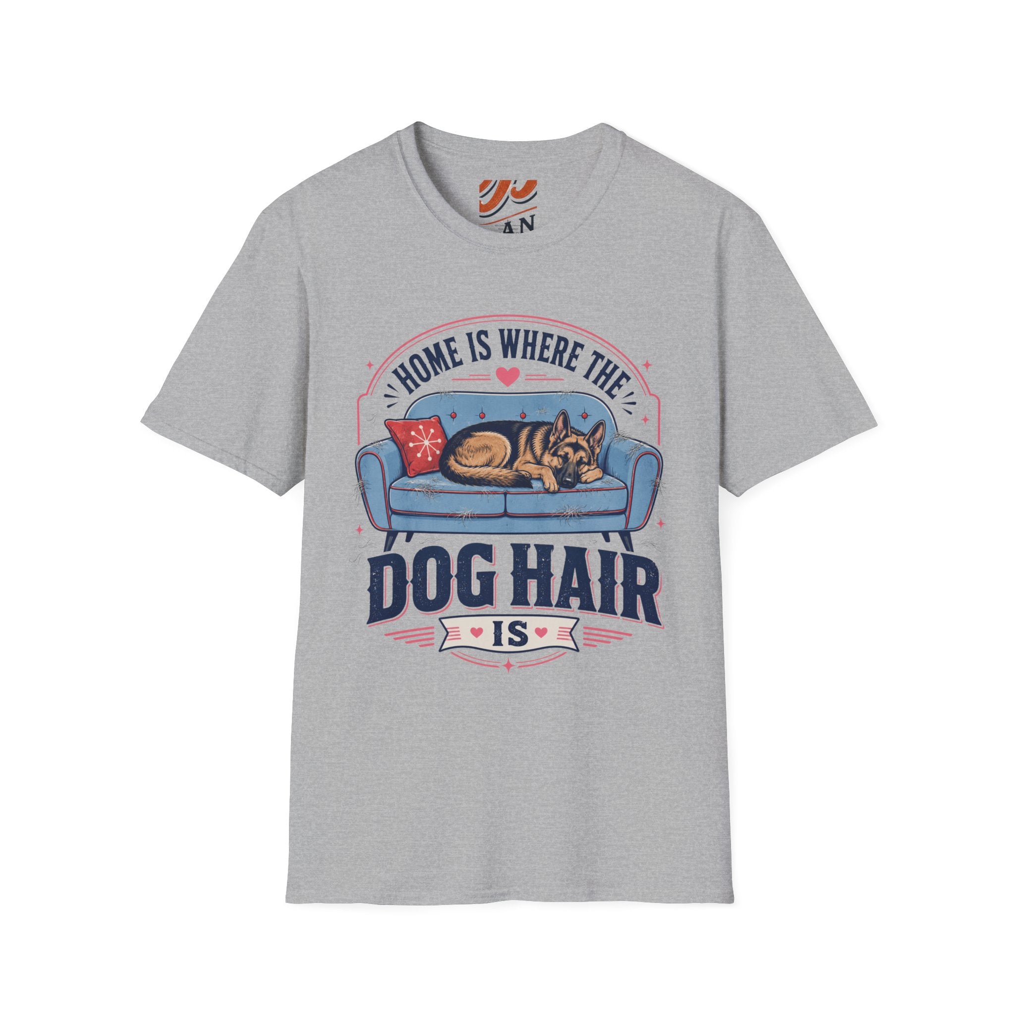 Home is Where The Dog Hair Is T-Shirt