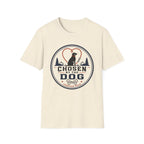 Chosen By The Dog T-Shirt