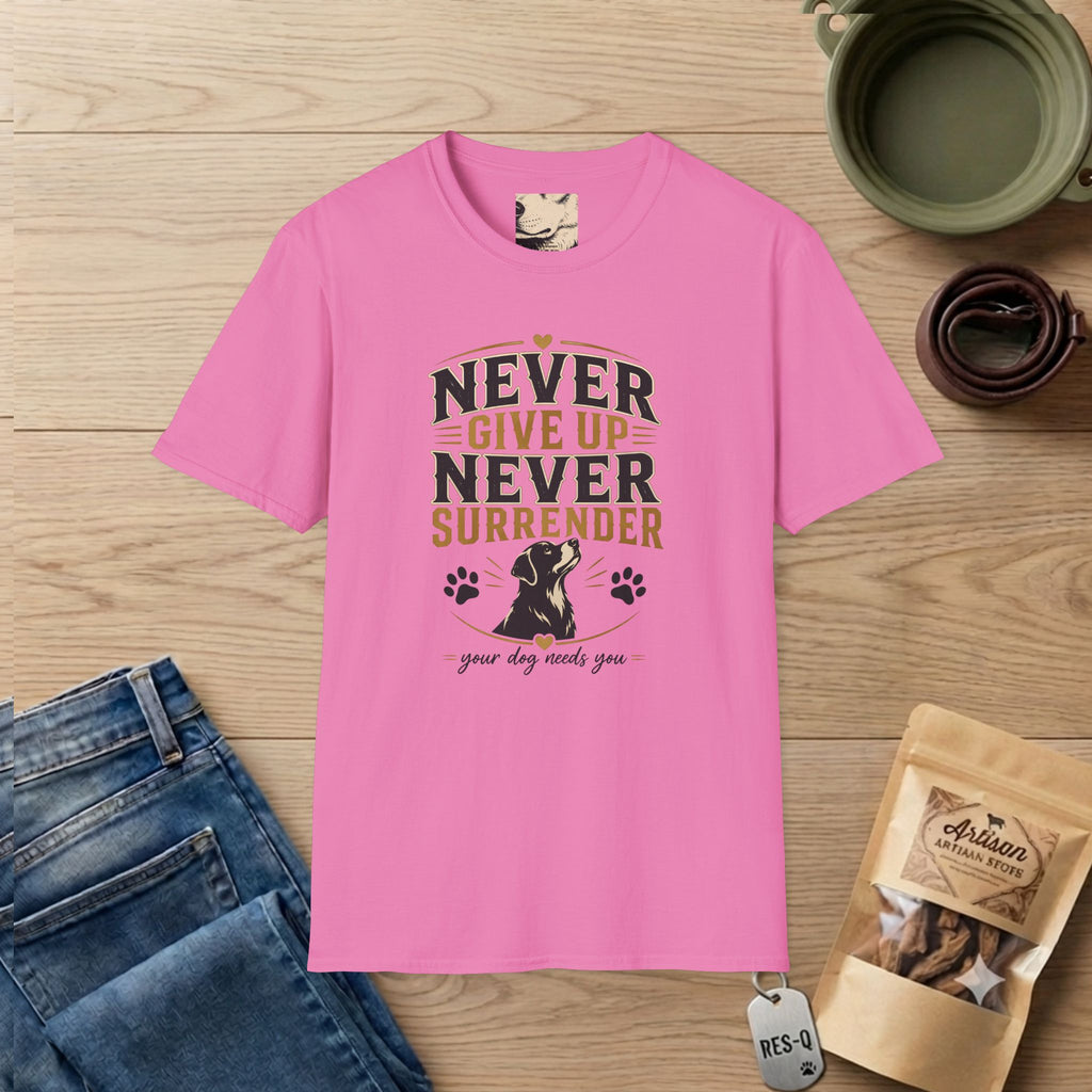 Your Dog Needs You T-Shirt