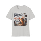 Home Was Worth The Wait T-Shirt