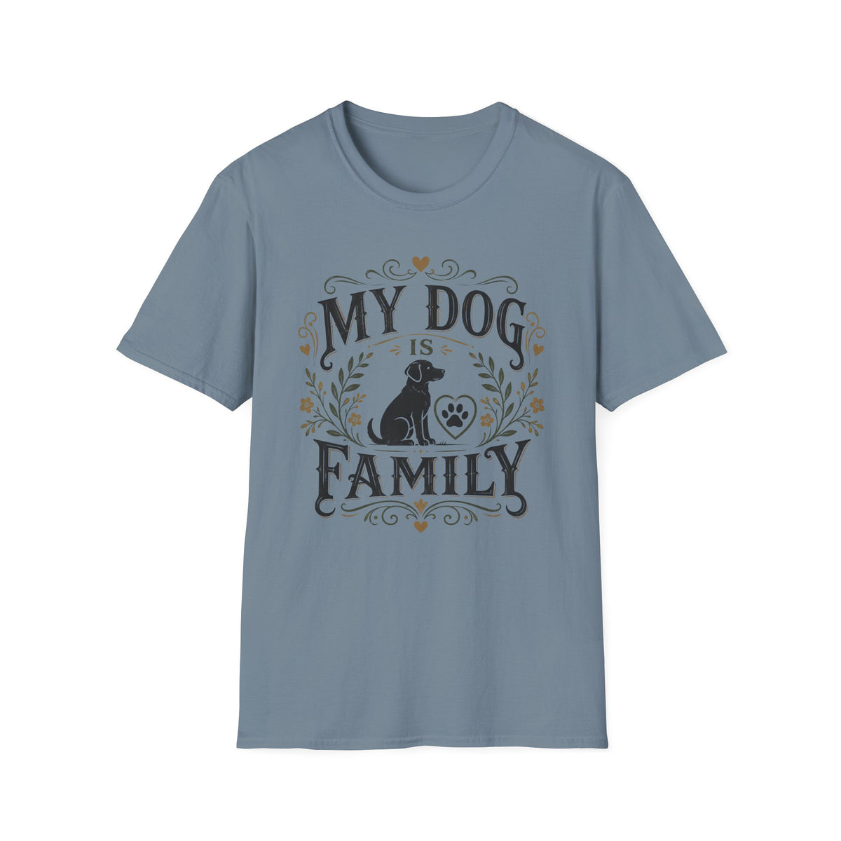 My Dog Is Family T-Shirt