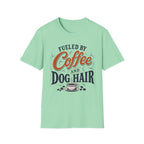 Fueled By Coffee And Dog Hair T-Shirt