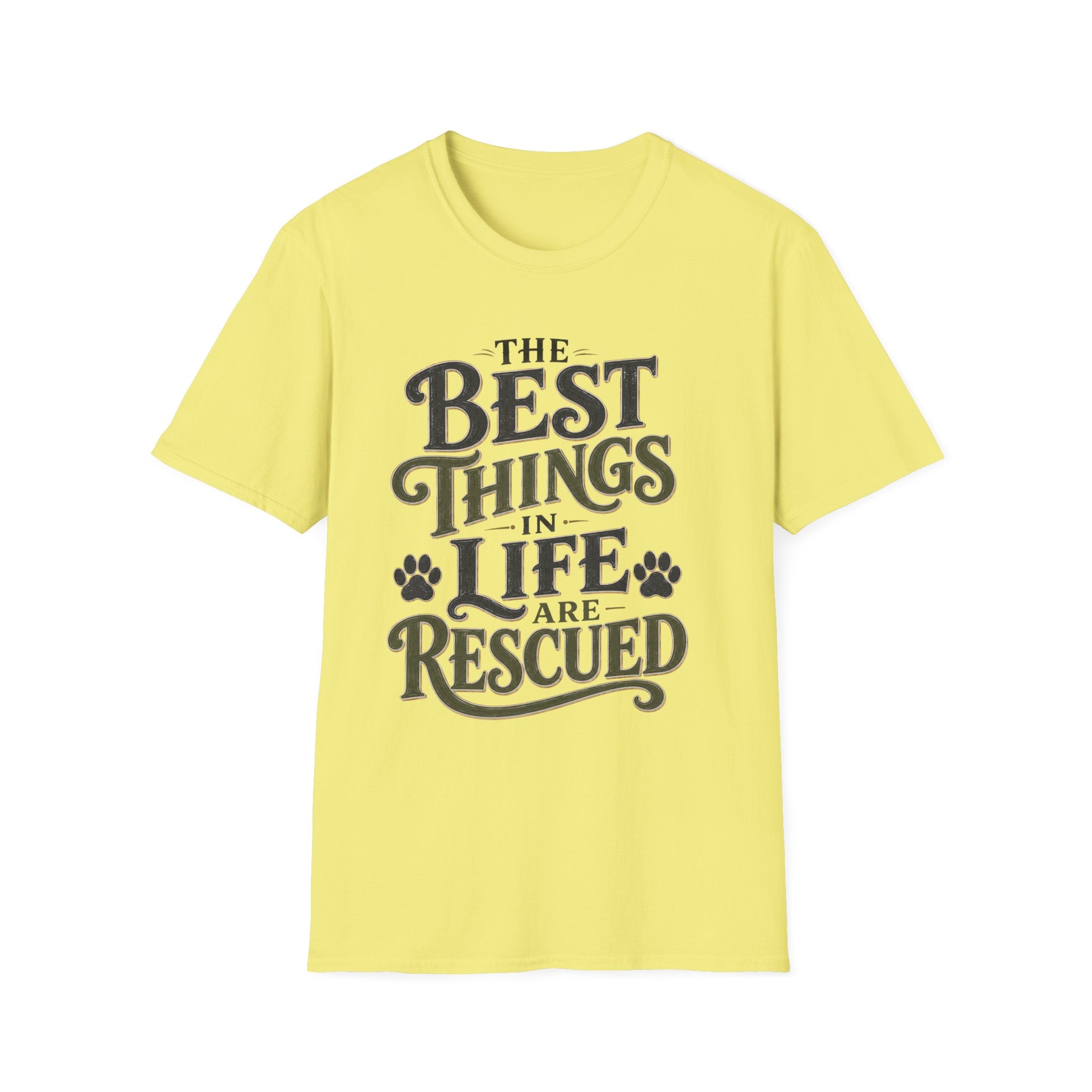Best Things in Life T-Shirt