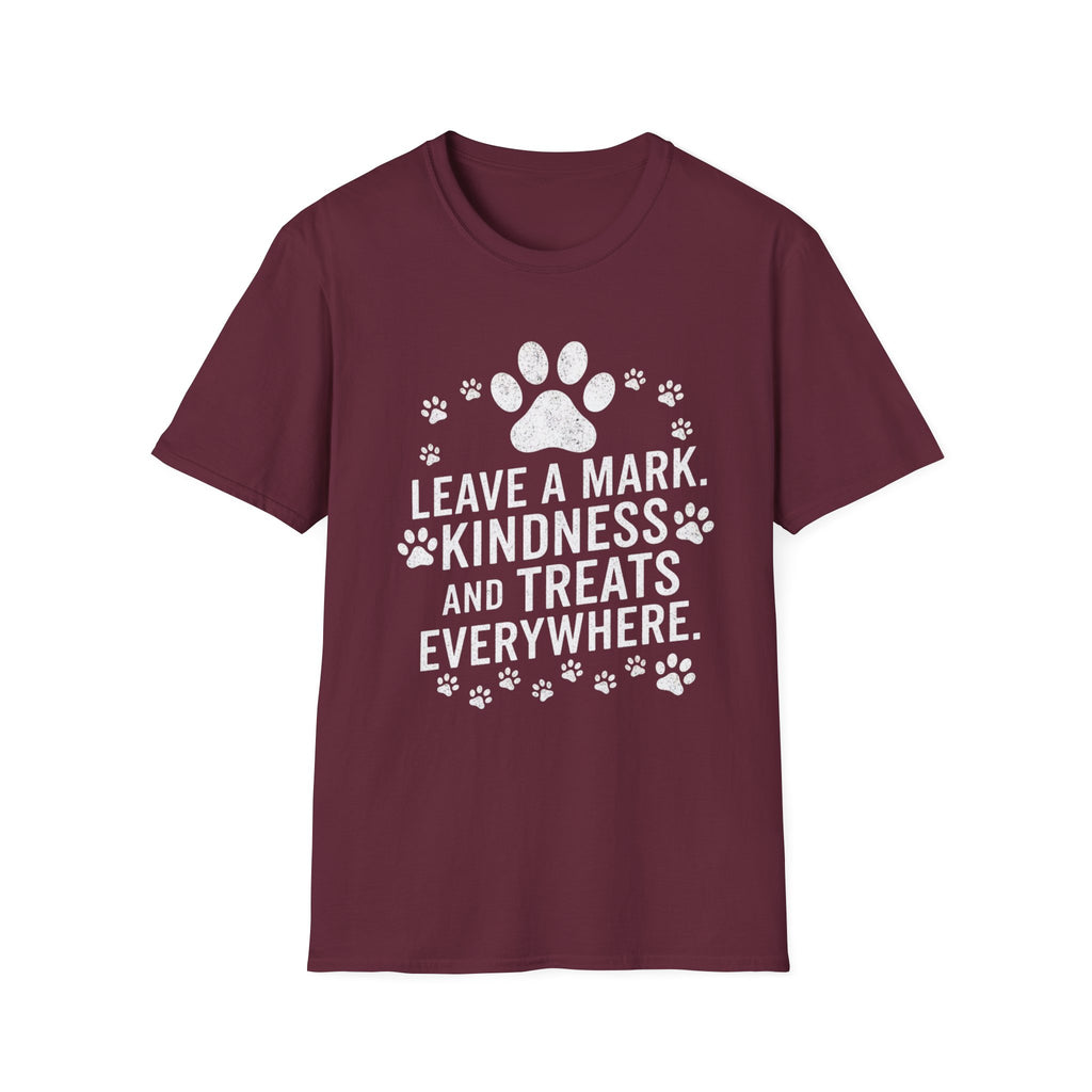 Leave A Mark Kindness and Treats Everywhere T-Shirt