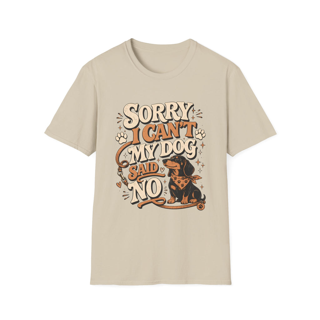 Sorry I Can't T-Shirt