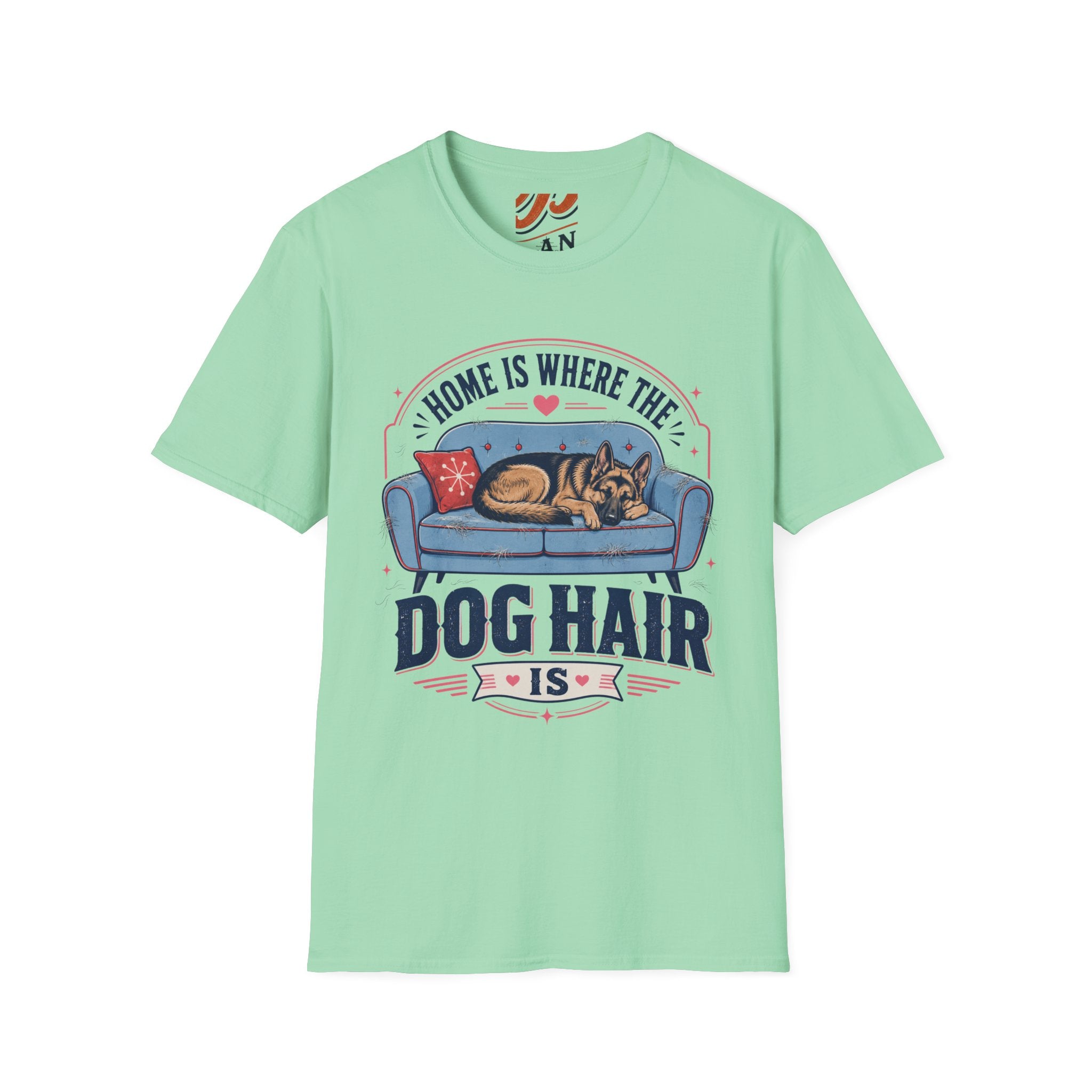 Home is Where The Dog Hair Is T-Shirt