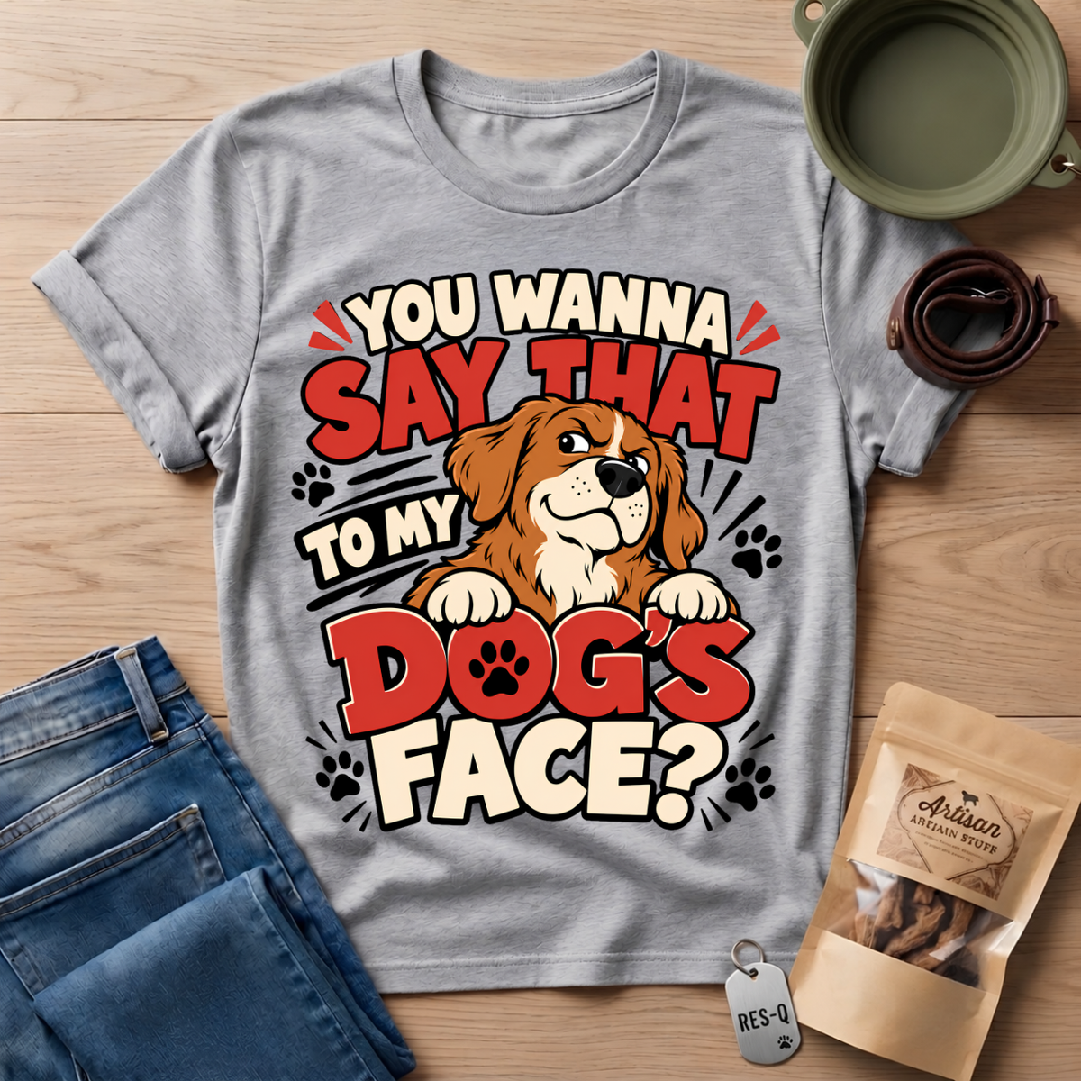 Say That T-Shirt