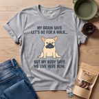 My Brain Says T-Shirt