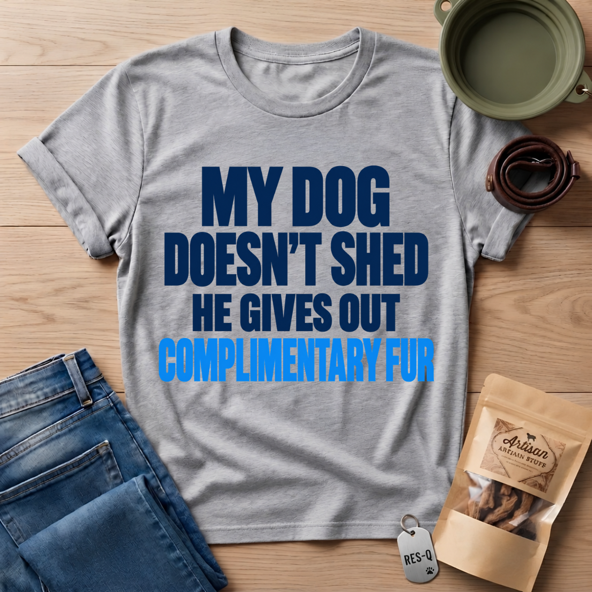 Doesn't Shed T-Shirt