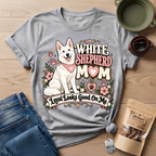 White Shepherd Mom T-Shirt