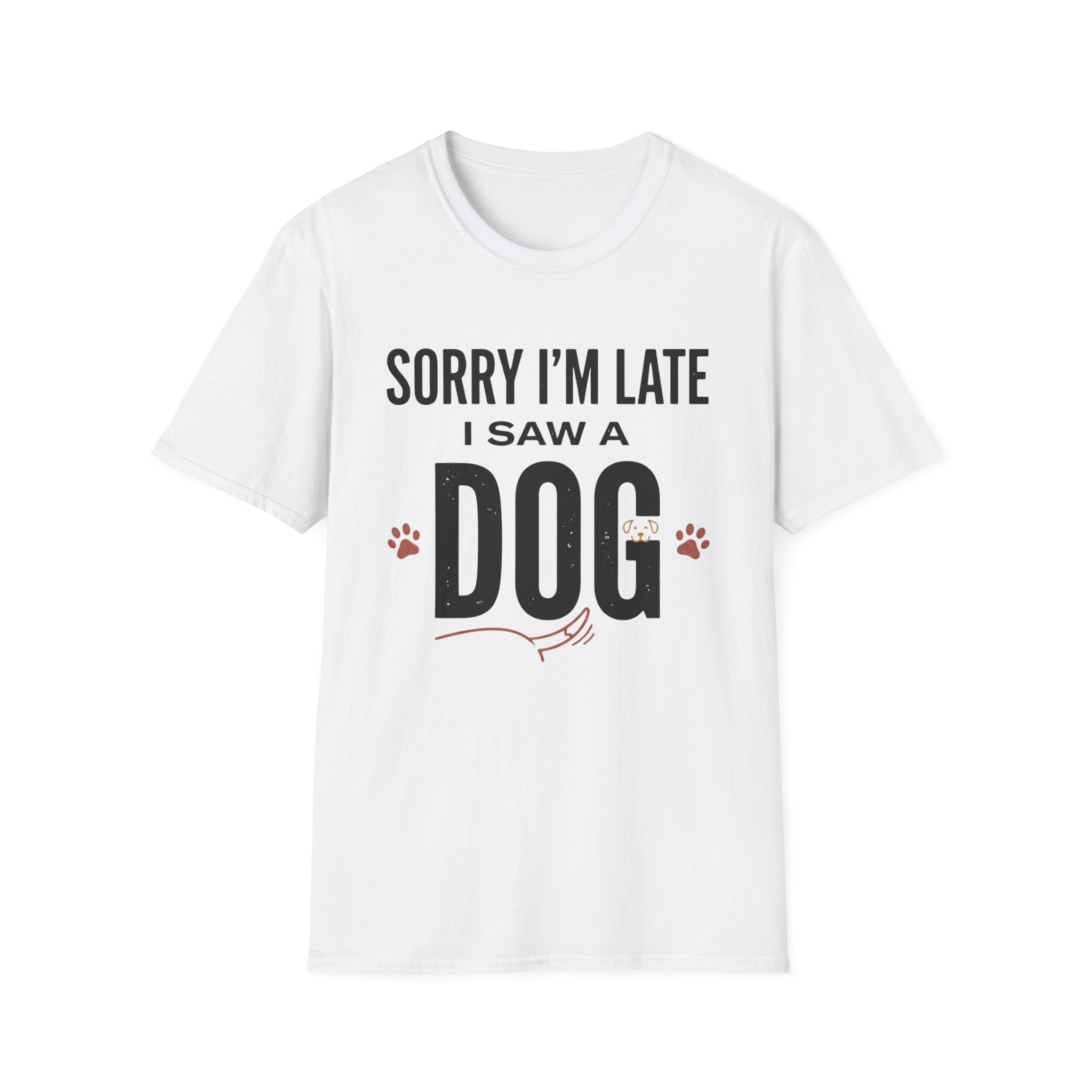 Sorry I'm Late I Saw A Dog Wag T-Shirt